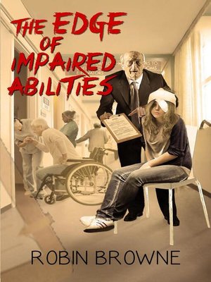 cover image of The Edge of Impaired Abilities